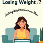 Can You Get Paid for Losing Weight? Exploring Weight Loss Insurance Plans